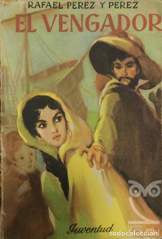 Libros: El vengador - Rafael P&eacute;rez y P&eacute;rez - Foto 1