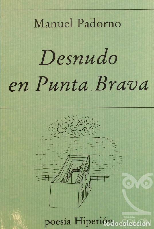 Libros: Desnudo en Punta Brava - Manuel Padorno - Foto 1