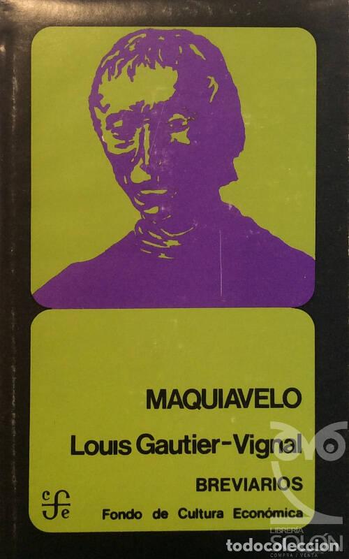 Libros: Maquiavelo - Louis Gautier-Vignal - Foto 1