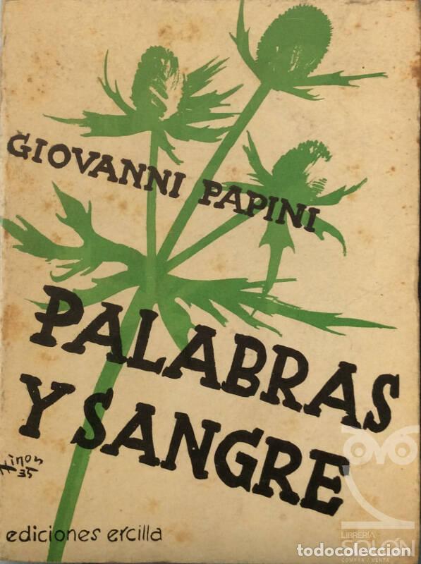 Libros: Palabras y sangre - Giovanni Papini - Foto 1