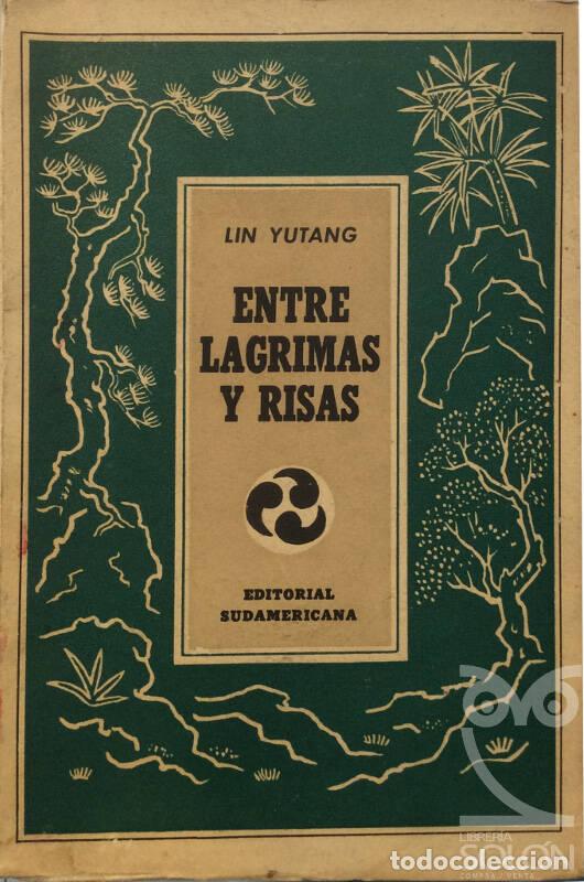 Libros: Entre l&aacute;grimas y risas - Lin yutang - Foto 1