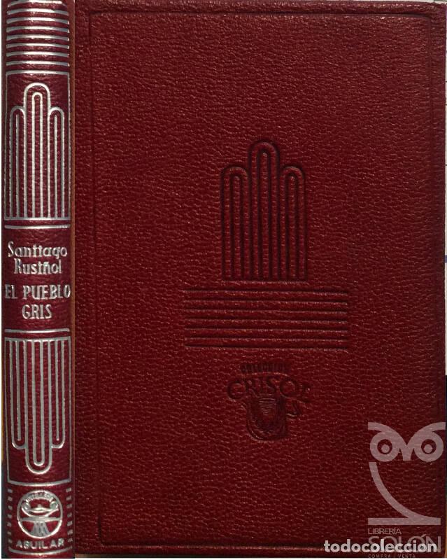 Libros: El pueblo gris - Santiago Rusi&ntilde;ol - Foto 1