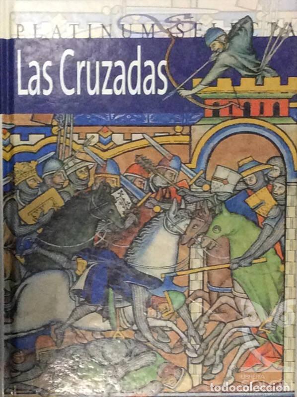 Libros: Las Cruzadas - Jos&eacute; Luis Mart&iacute;n - Foto 1