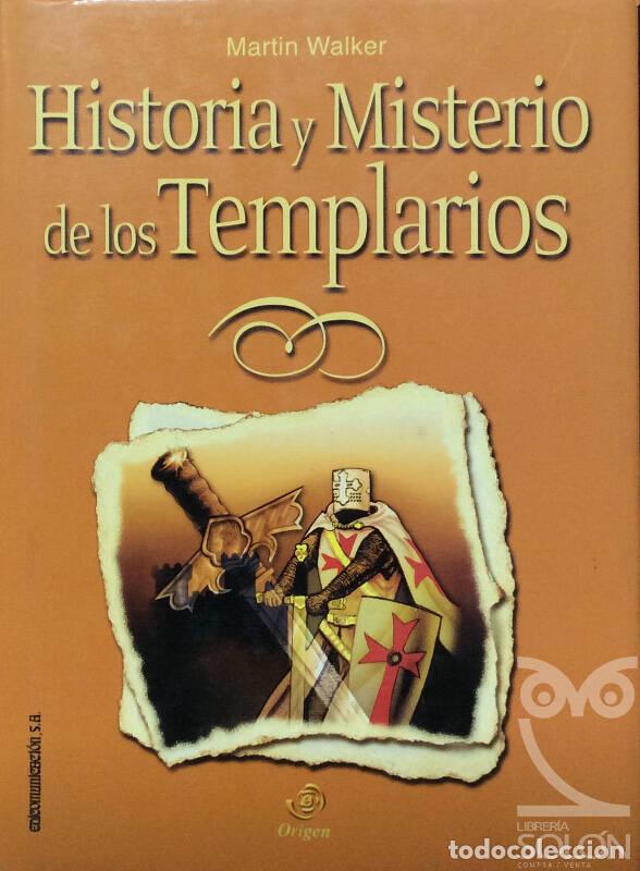 Libros: Historias y misterio de los Templarios - Martin Walker - Foto 1
