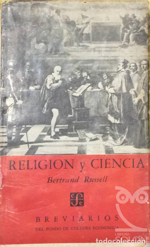 Libros: Religi&oacute;n y Ciencia - Bertrand Russell - Foto 1