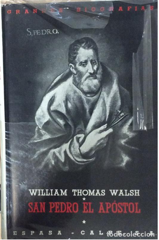 Libros: San Pedro el Ap&oacute;stol - William Thomas Walsh - Foto 1