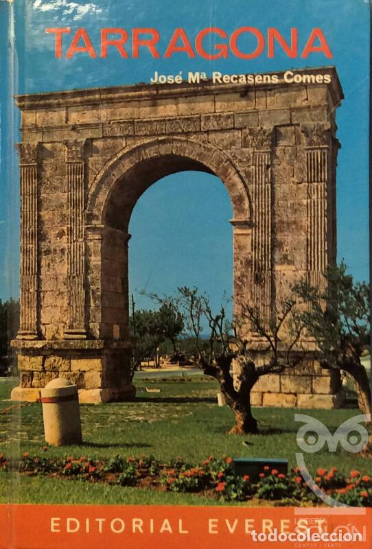 Libros: Tarragona - Jos&eacute; Mar&iacute;a Recasens - Foto 1