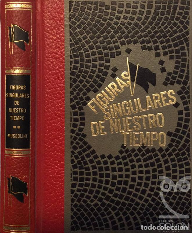 Libros: Mussolini. Figuras singulares de nuestro tiempo - Christopher Hibbert - Foto 1