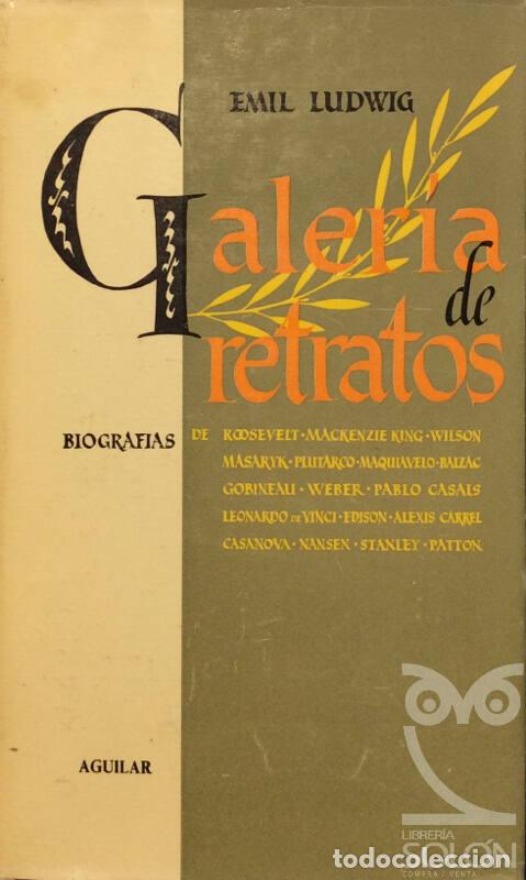 Libros: Galer&iacute;a de retratos - Emil Ludwig - Foto 1