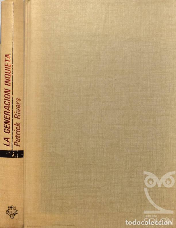 Libros: La generaci&oacute;n inquieta - Patrick Rivers - Foto 1