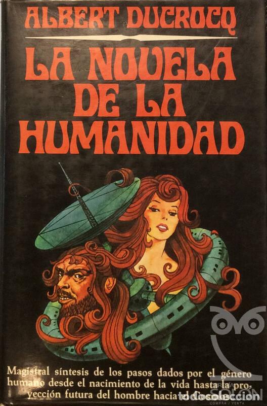 Libros: La novela de la humanidad - Albert Ducrocq - Foto 1