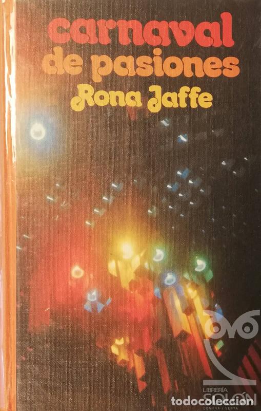 Libros: Carnaval de pasiones - Rona Jaffe - Foto 1