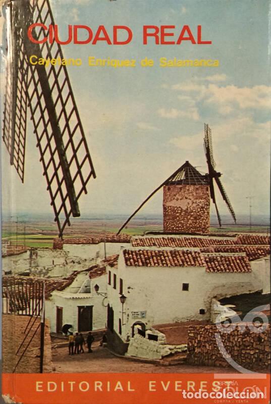 Libros: Ciudad Real - Cayetano Enr&iacute;quez de Salamanca - Foto 1