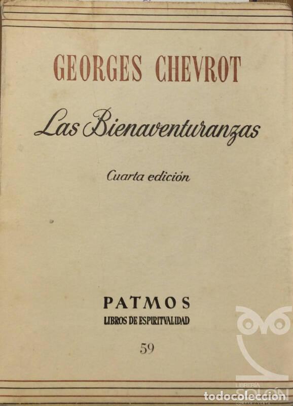 Libros: Las bienaventuranzas - Georges Chevrot - Foto 1