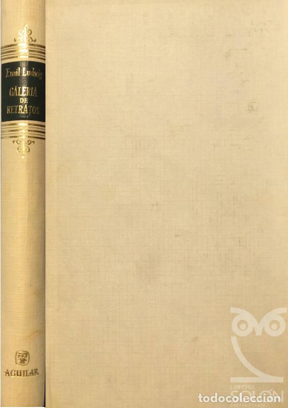 Libros: Galer&iacute;a de retratos - Emil Ludwig - Foto 1