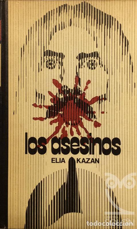 Libros: Los asesinos - Elia Kazan - Foto 1