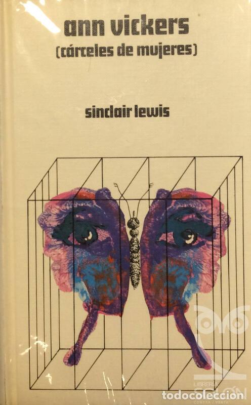 Libros: Ann Vickers (C&aacute;rceles de mujeres) - Sinclair Lewis - Foto 1