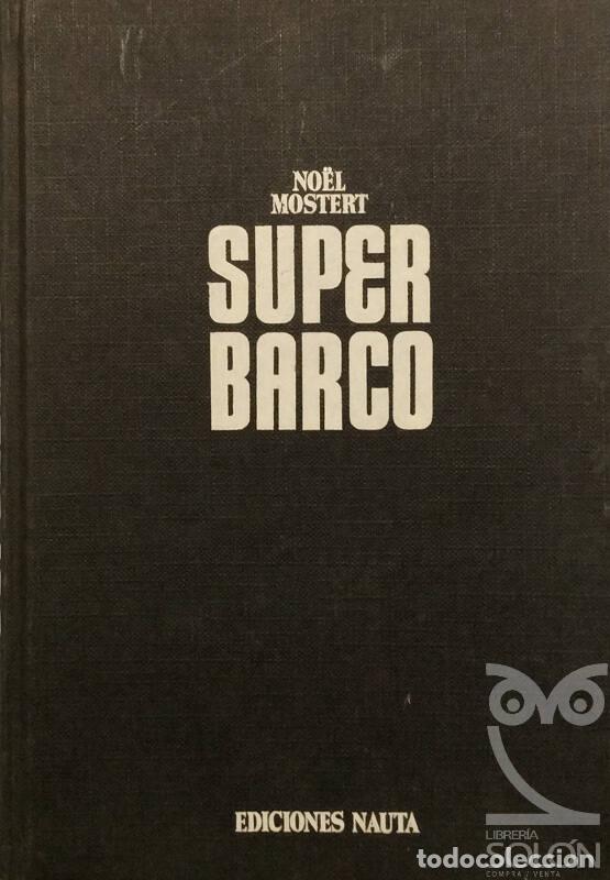 Libros: Super barco - No&euml;l Mostert - Foto 1