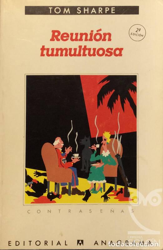 Libros: Reuni&oacute;n tumultuosa - Tom Sharpe - Foto 1