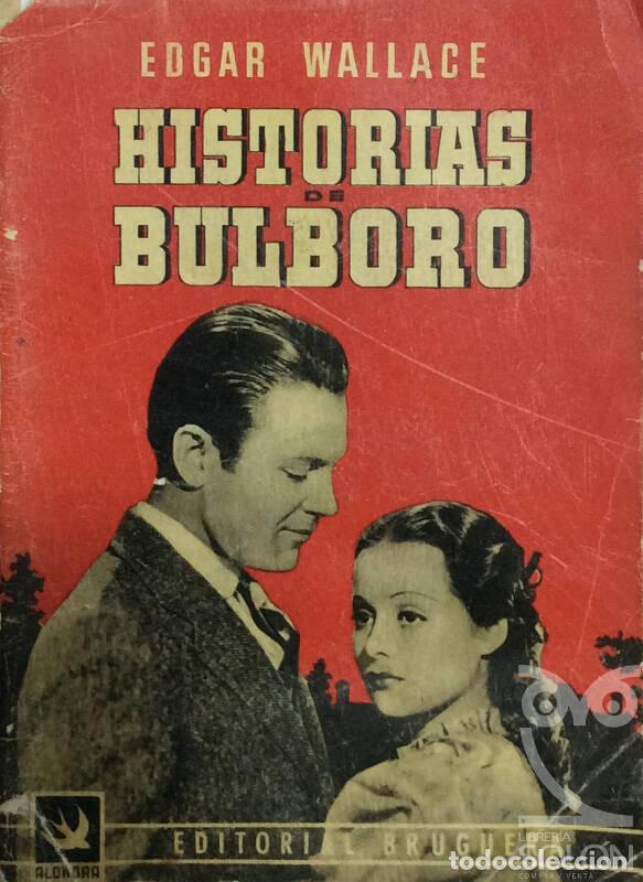 Libros: Historias de Bulboro - Edgar Wallace - Foto 1