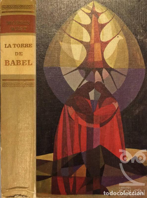 Libros: La torre de Babel - Morris West - Foto 1