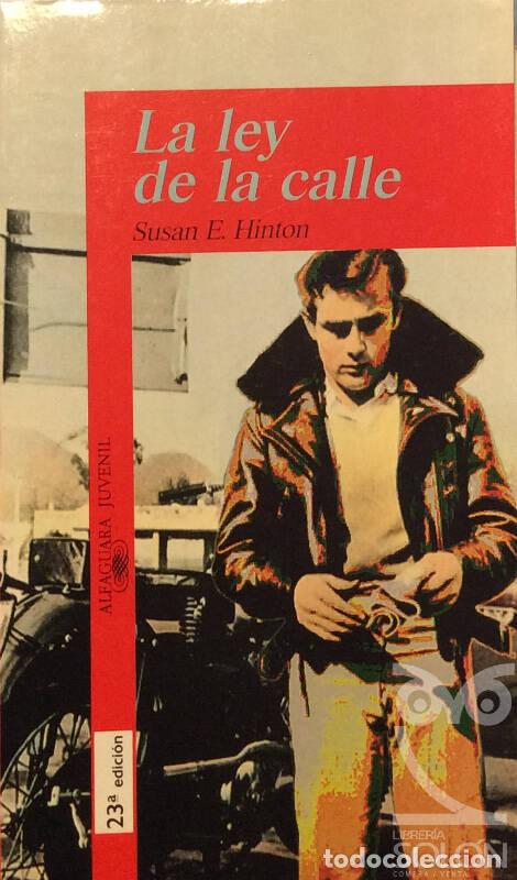 Libros: La ley de la calle - Susan E. Hinton - Foto 1