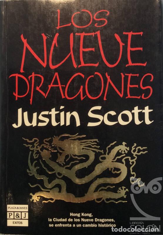 Libros: Los nueve dragones - Justin Scott - Foto 1