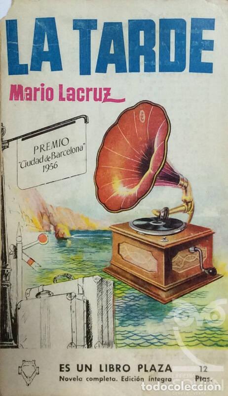 Libros: La tarde - Mario Lacruz - Foto 1
