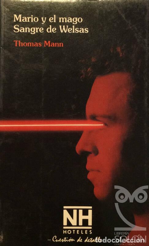 Libros: Mario y el mago / Sangre de welsas - Thomas Mann - Foto 1