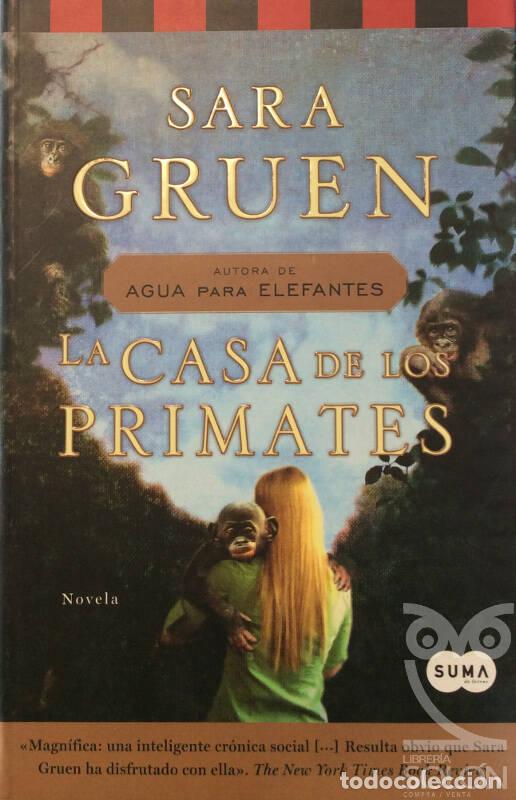 Libros: La casa de los primates - Sara Gruen - Foto 1