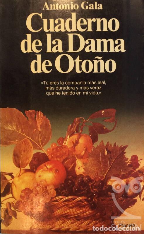 Libros: Cuaderno de la Dama de Oto&ntilde;o - Antonio Gala - Foto 1