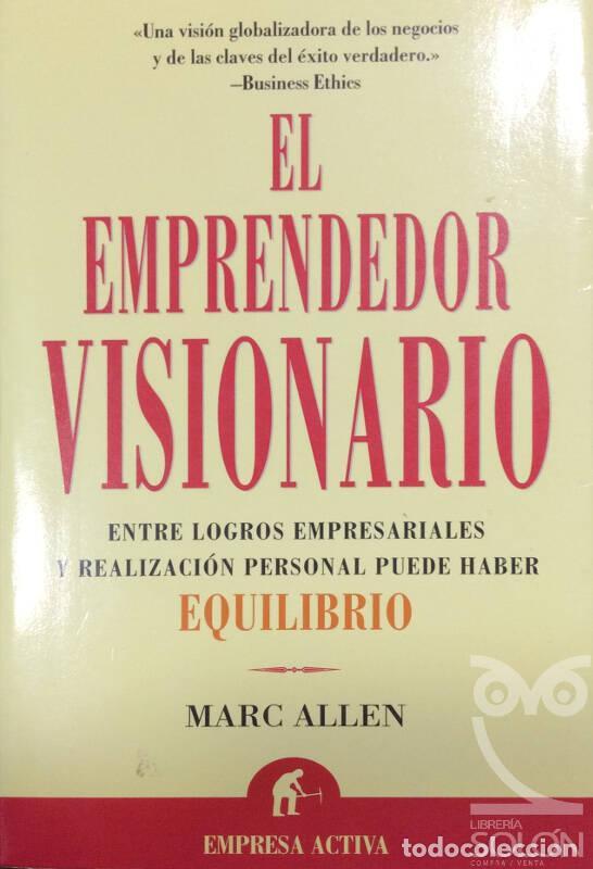 Libros: El emprendedor visionario - Marc Allen - Foto 1