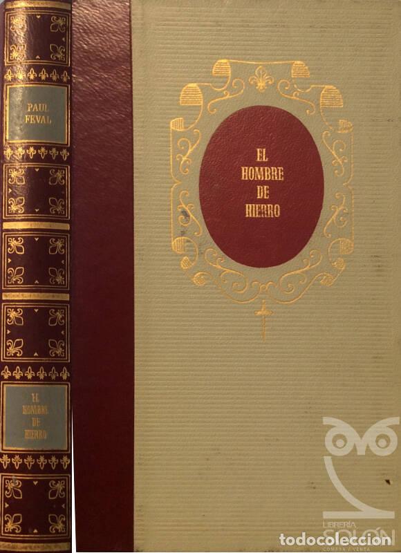 Libros: El hombre de hierro - Paul F&eacute;val - Foto 1