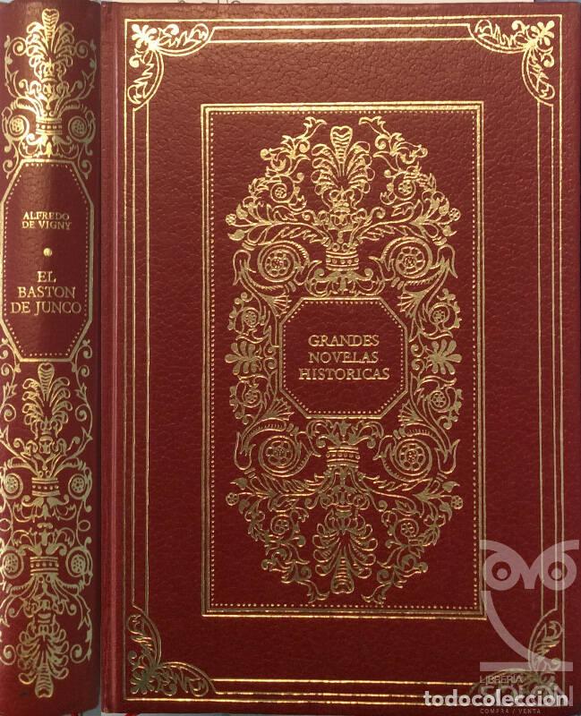 Libros: El bast&oacute;n del Junco y otras - Alfredo de Vigny - Foto 1