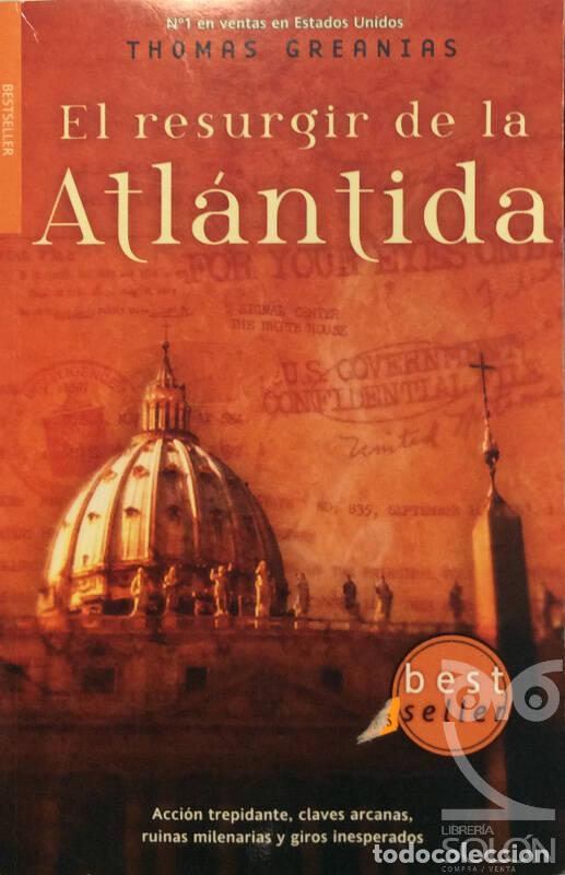 Libros: El resurgir de la Atl&aacute;ntida - Thomas Greanias - Foto 1