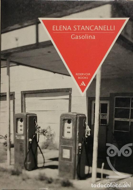 Libros: Gasolina - Elena Stancanelli - Foto 1