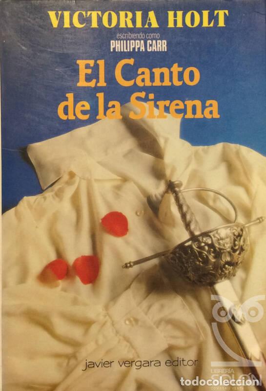 Libros: El canto de la sirena - Philippa Carr - Foto 1