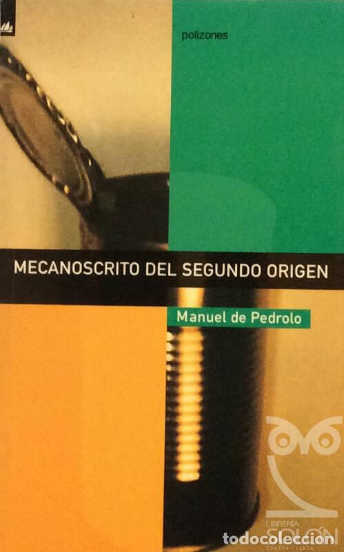 Libros: Mecanoescrito del segundo origen - Manuel de Pedrolo - Foto 1
