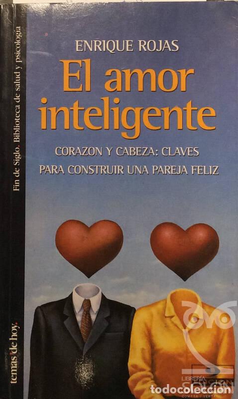 Libros: El amor inteligente - Enrique Rojas - Foto 1