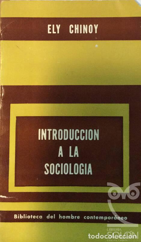Libros: Introducci&oacute;n a la Sociolog&iacute;a - Ely Chinoy - Foto 1