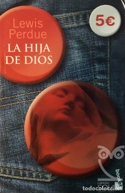 Libros: La hija de Dios - Lewis Perdue - Foto 1