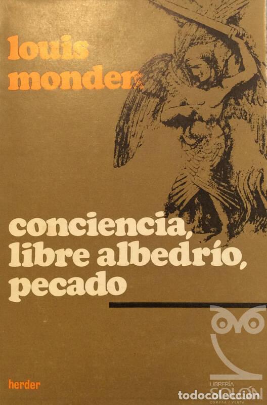 Libros: Conciencia, libre albedr&iacute;o, pecado - Louis Monden - Foto 1