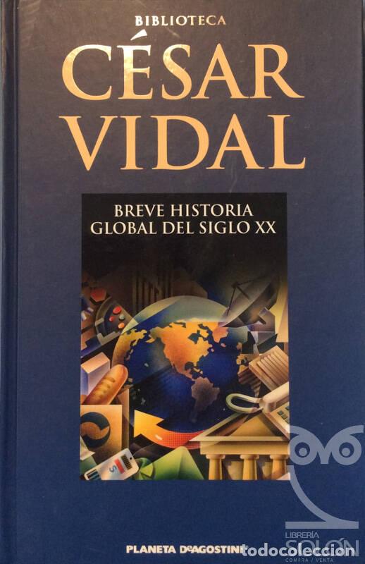 Libros: Breve historia global del Siglo XX - C&eacute;sar Vidal - Foto 1