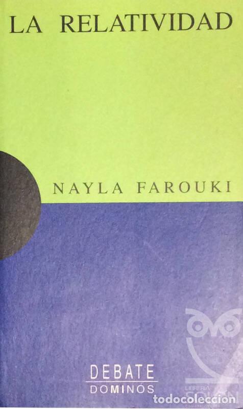 Libros: La relatividad - Nayla Farouki - Foto 1