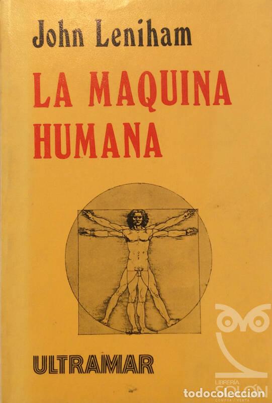 Libros: La m&aacute;quina humana - John Leniham - Foto 1