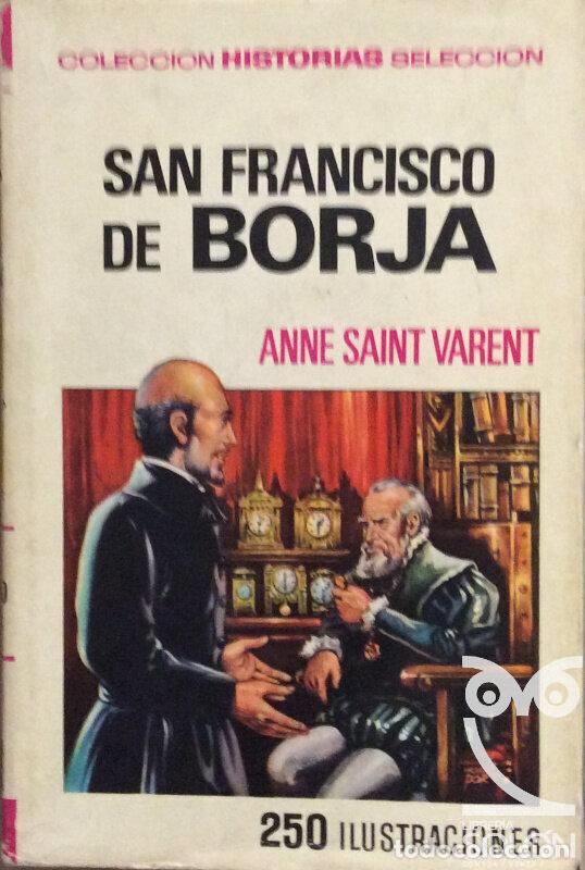 Libros: San Francisco de Borja - Anne Saint Varent - Foto 1