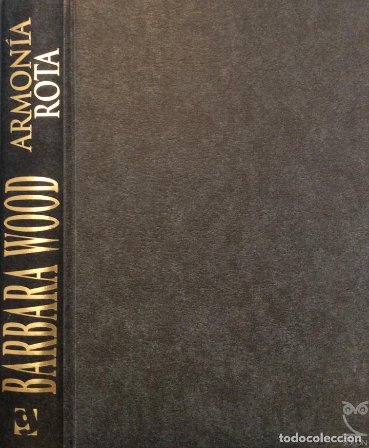 Libros: Armon&iacute;a rota - Barbara Wood - Foto 1