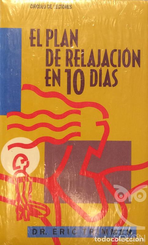 Libros: El plan de relajaci&oacute;n en 10 d&iacute;as - Eric Trimmer - Foto 1