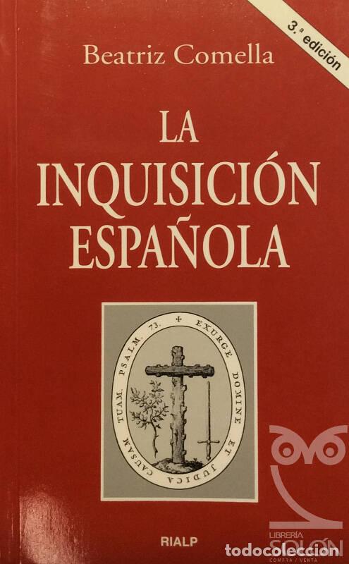 Libros: La Inquisici&oacute;n espa&ntilde;ola - Beatriz Comella - Foto 1