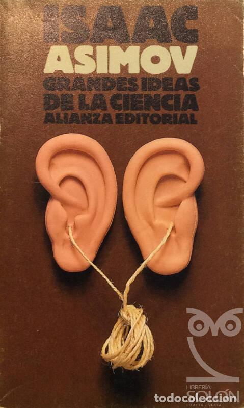 Libros: Grandes ideas de la ciencia - Isaac Asimov - Foto 1